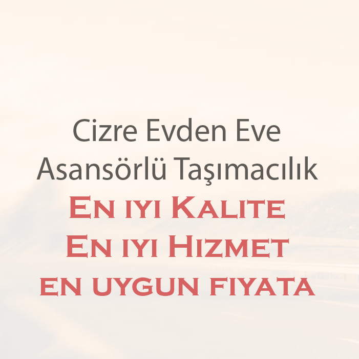 Cizre Dostlar Nakliyat
